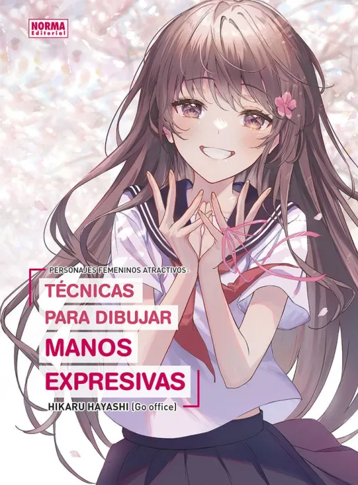 Personajes Femeninos Atractivos. Técnicas para Dibujar Manos Expresivas