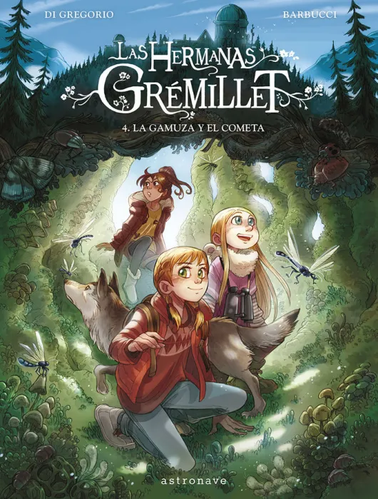 Las Hermanas Gremillet 4 la Gamuza y el Cometa