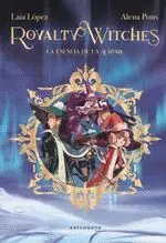 Royalty Witches 01. La Esencia de la Aurora (Nuevo Pvp)