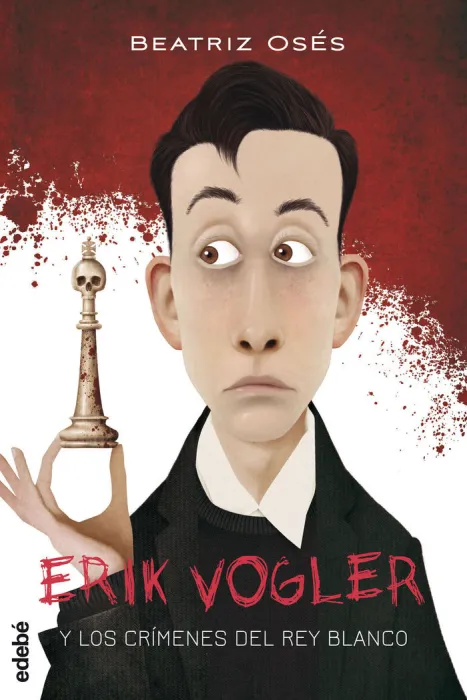 Erik Vogler 1 - los Crímenes del Rey Blanco