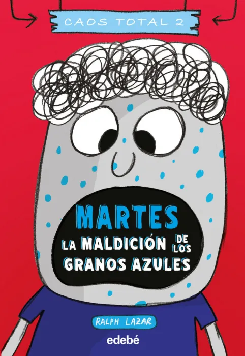 Martes la Maldicion de los Granos Azules. Caos Total 2