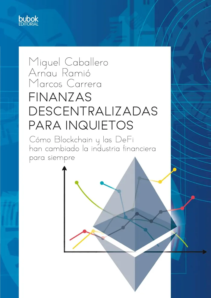 Finanzas Descentralizadas para Inquietos
