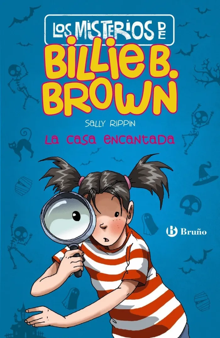 Los Misterios de Billie B. Brown 1. La Casa Encantada