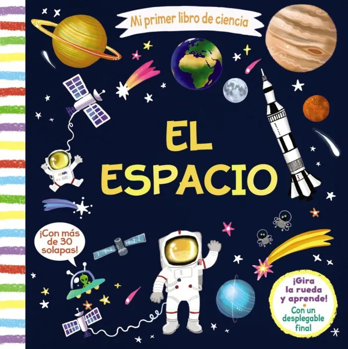 Mi Primer Libro de Ciencia. El Espacio