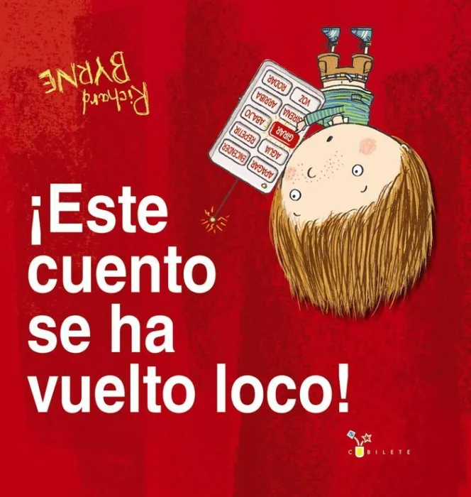 Este Cuento se Ha Vuelto Loco!