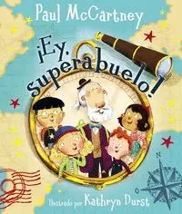 Ey, Superabuelo!