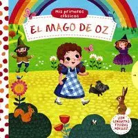 El Mago de Oz. Mis Primeros Clasicos