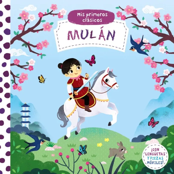 Mulán. Mis Primeros Clásicos