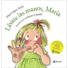 Lávate las Manos, María