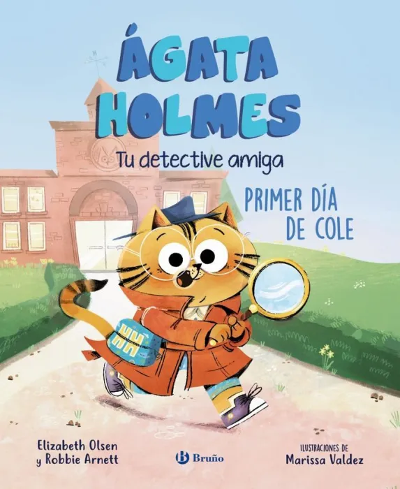 Ágata Holmes tu Detective Amiga 1 Primer Día de Cole