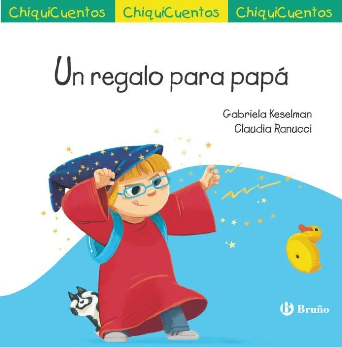 Un Regalo para Papa. Chiquicuento 72