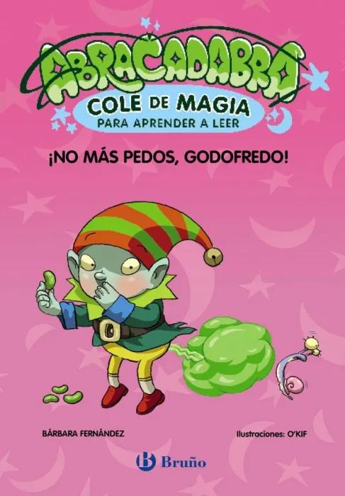 Abracadabra 6 - ¡No Mas Pedos, Godofredo!