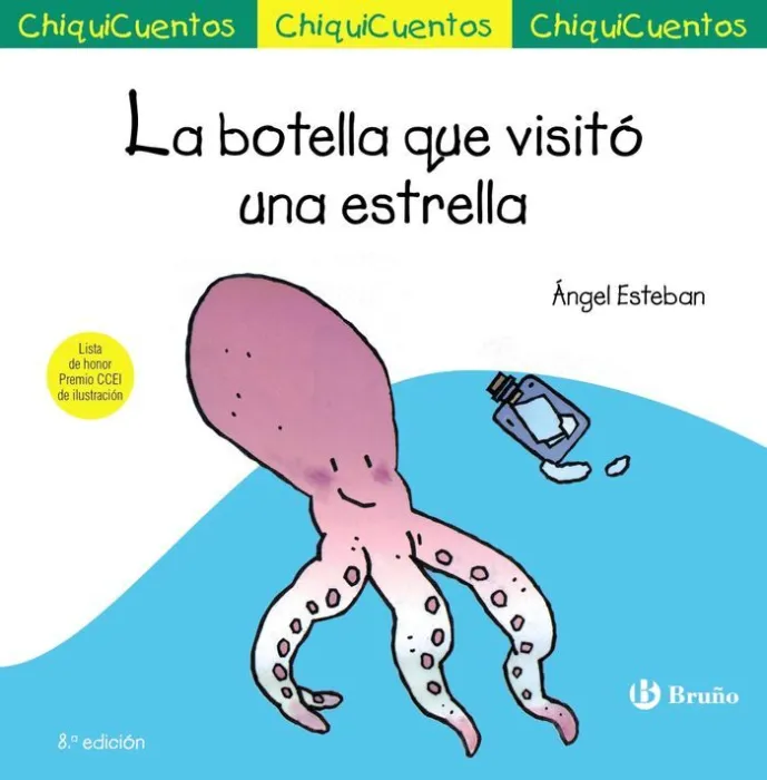 La Botella que Visito una Estrella. Chiquicuento 5