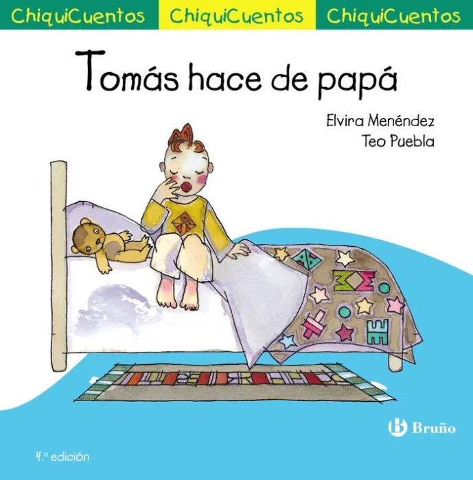 Tomas Hace de Papá. Chiquicuento 25