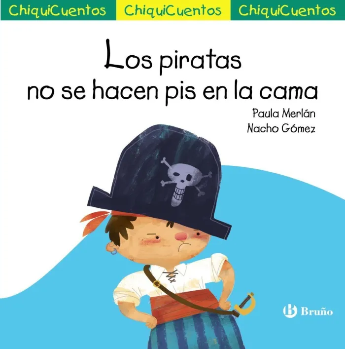 Los Piratas no se Hacen Pis en la Cama
