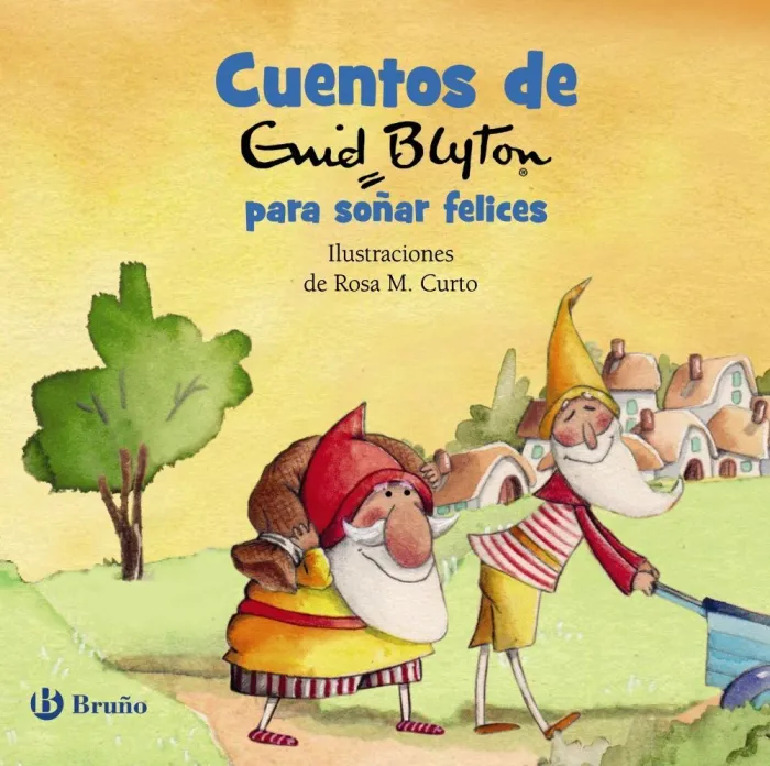 Cuentos de Enid Blyton para Soñar Felices