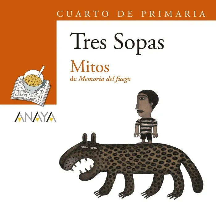Mitos de Memoria del Fuego + Actividades