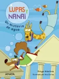 Lupas y Nanai. Un Misterio de Agua