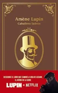 Arsene Lupin, Caballero Ladron