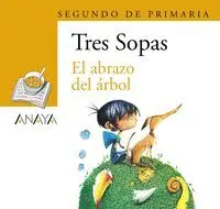 El Abrazo del Arbol + Cuaderno con Actividades (Segundo de Primaria)