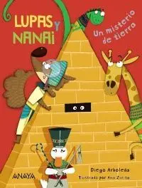 Lupas y Nanai. Un Misterio de Tierra
