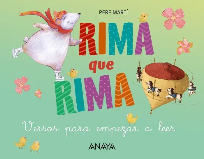 Rima que Rima. Versos para Empezar a Leer