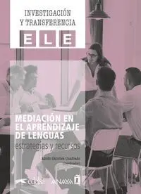 Mediacion en el Aprendizaje de Lenguas Estrategias y Recursos