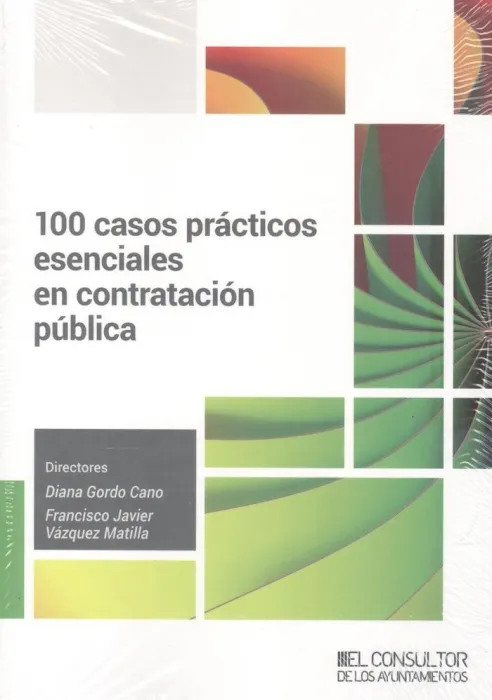 100 Casos Prácticos Esenciales en Contratación Pública