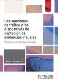 Las Sanciones de Tráfico y los Dispositivos de Captación de Evidencias Visuales