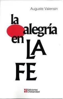 La Alegría en la Fe