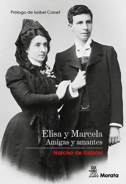 Elisa y Marcela. Amigas y Amantes