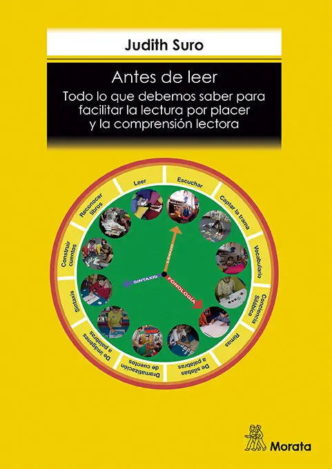 Antes de Leer. Todo lo que Debemos Saber para Facilitar la Lectura por Placer y
