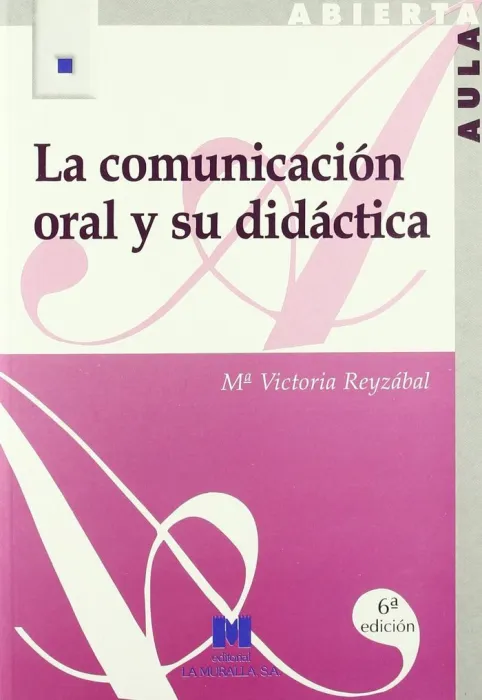 Comunicacion Oral y Su Didactica