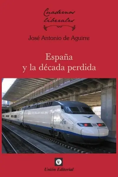 España y la Década Perdida