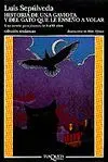 Historia de una Gaviota y del Gato que le Enseño a Volar