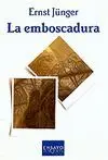 Emboscadura, la