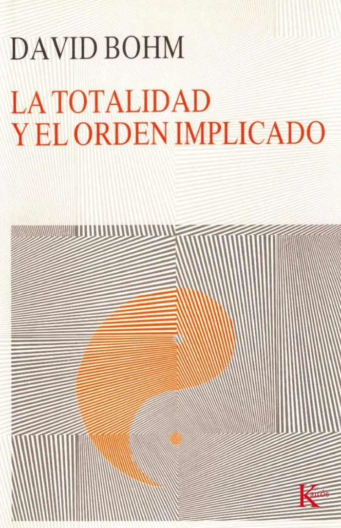 Totalidad y el Orden Implicado, la