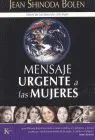 Mensaje Urgente a las Mujeres