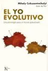 Yo Evolutivo, el. Una Psicologia para un Mundo Globalizado