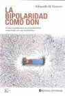 Bipolaridad Como Don, la
