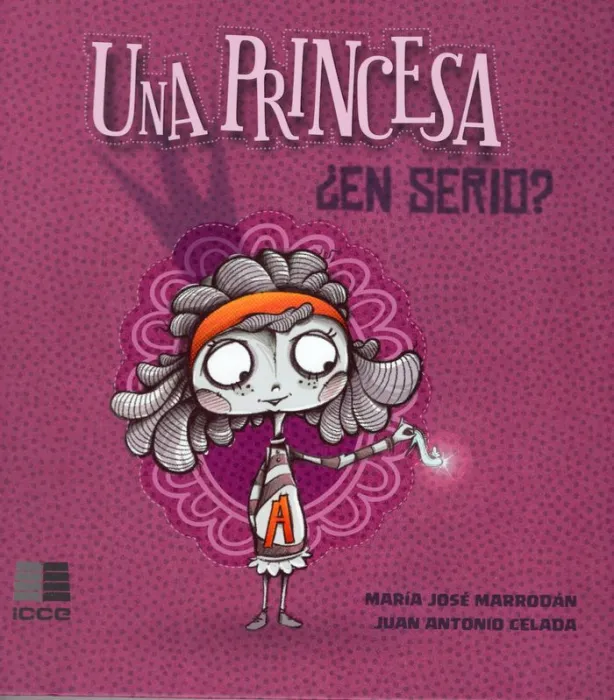 Una Princesa, en Serio?