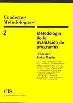 Metodologia de la Evaluacion de Programas. Cuadernos Metodologico