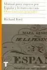 Manual para Viajeros por España y Lectores en Casa. Observaciones