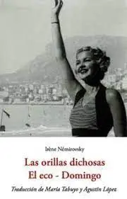 Las Orillas Dichosas / el Eco / Domingo