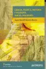 Ciencia, Tecnica, Historia y Filosofia. Que Es
