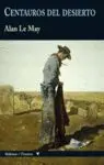 Centauros del Desierto