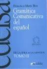 Gramatica Comunicativa del Español Ii