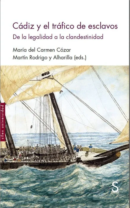 Cádiz y el Tráfico de Esclavos