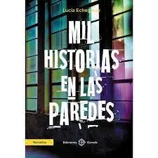 Mil Historias en las Paredes