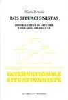 Situacionistas, los. Historia Critica de la Ultima Vanguardia